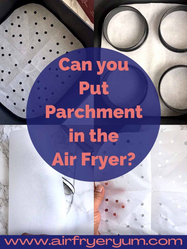 Can You Put Parchment Paper in an Air Fryer